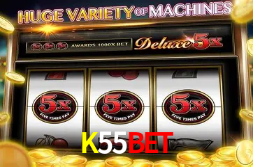 K55Bet